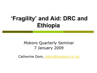 ‘Fragility’ and Aid: DRC and Ethiopia