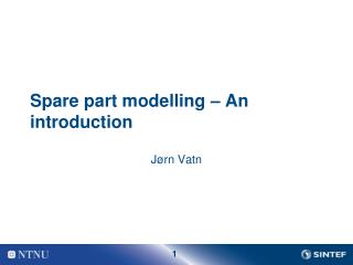 Spare part modelling – An introduction