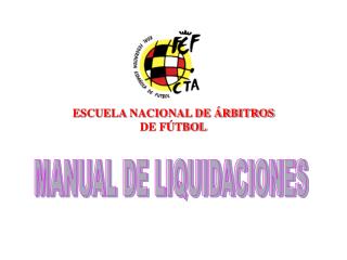 ESCUELA NACIONAL DE ÁRBITROS DE FÚTBOL