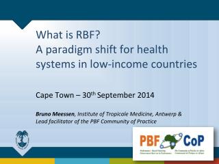 What is RBF? A paradigm shift for health systems in low-income countries