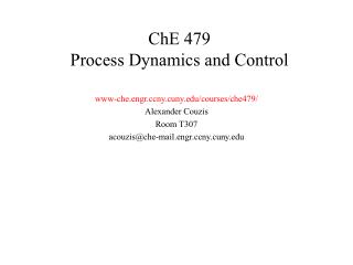 ChE 479 Process Dynamics and Control