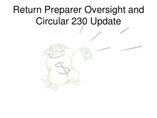 Return Preparer Oversight and Circular 230 Update