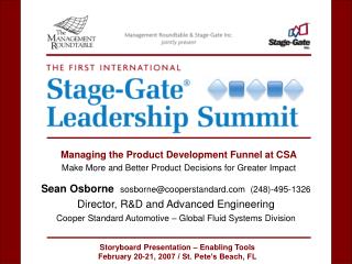 Sean Osborne sosborne@cooperstandard (248)-495-1326 Director, R&amp;D and Advanced Engineering