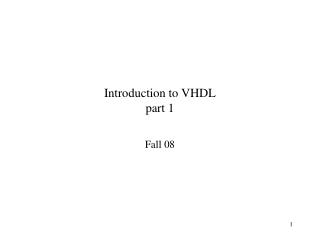 Introduction to VHDL part 1