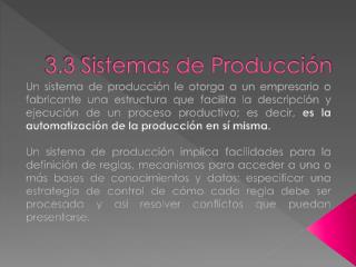 3.3 Sistemas de Producción