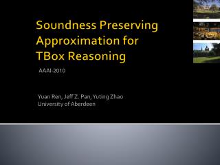 Soundness Preserving Approximation for TBox Reasoning
