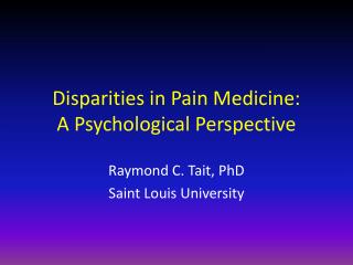 Disparities in Pain Medicine: A Psychological Perspective