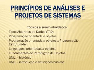 Princípios de Análises e projetos de sistemas