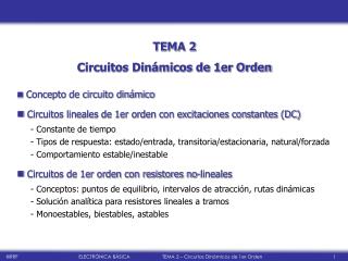 TEMA 2 Circuitos Dinámicos de 1er Orden Concepto de circuito dinámico