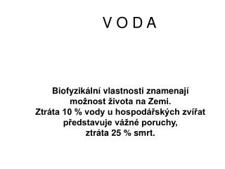 V O D A