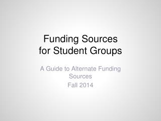 Funding Sources for Student Groups