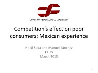 Competition’s effect on poor consumers: Mexican experience