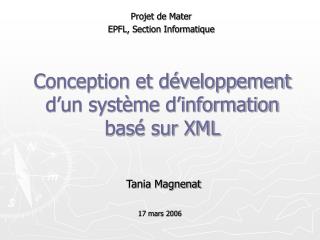 Conception et développement d’un système d’information basé sur XML
