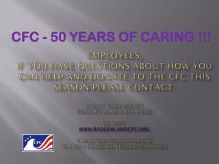 CFC - 50 Years of Caring !!!
