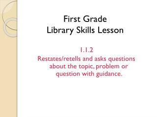 First Grade Library Skills Lesson