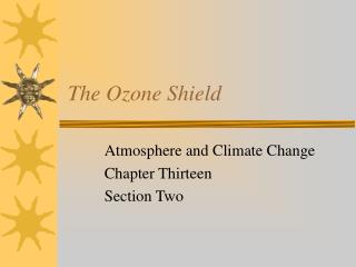 The Ozone Shield