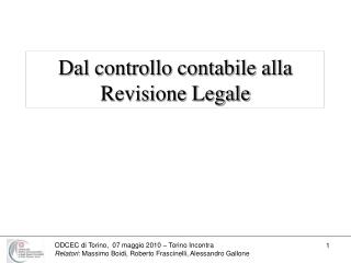 Dal controllo contabile alla Revisione Legale