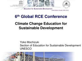 6 th Global RCE Conference