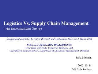 Logistics Vs. Supply Chain Management : An International Survey