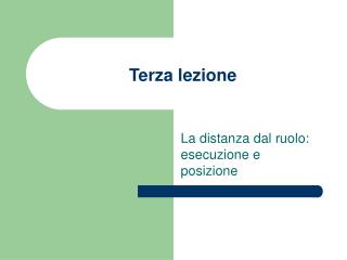 Terza lezione