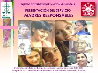 PRESENTACIÓN DEL SERVICIO MADRES RESPONSABLES