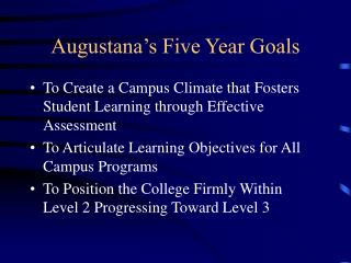 Augustana’s Five Year Goals