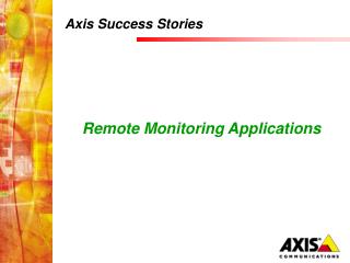 Axis Success Stories