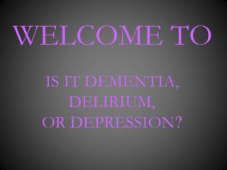 WELCOME TO
