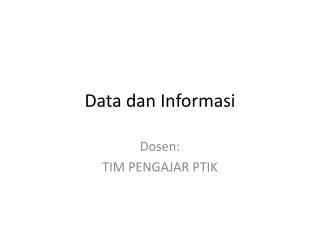 Data dan Informasi