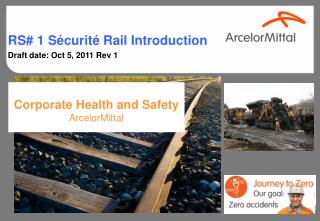 Corporate Health and Safety ArcelorMittal