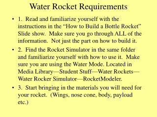 Water Rocket Requirements