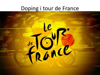 Doping i tour de France