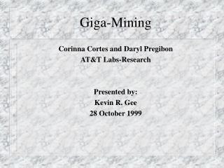 Giga-Mining