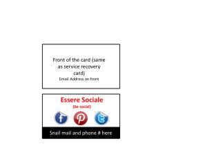 Front of the card (same as service recovery card) Email Address on front