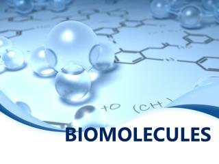 BIOMOLECULES