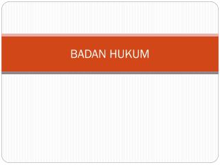 BADAN HUKUM