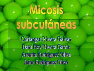 Micosis subcutáneas