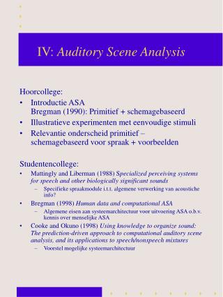 IV: Auditory Scene Analysis
