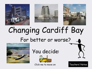 Changing Cardiff Bay