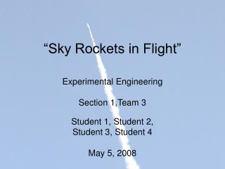 “Sky Rockets in Flight”