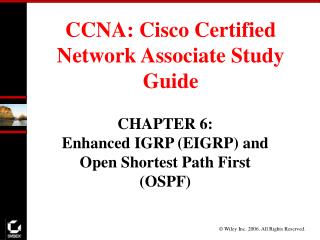 CCNA: Cisco Certified Network Associate Study Guide