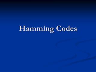 Hamming Codes
