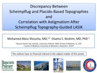 Mohamed Abou Shousha , MD, 1,2 Osama S. Ibrahim, MD, PhD 2