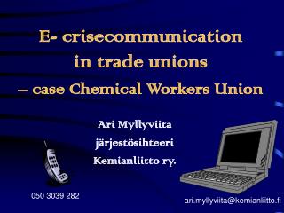 E- crisecommunication in trade unions – case Chemical Workers Union