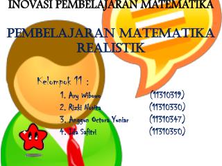 PPT - INOVASI PEMBELAJARAN MATEMATIKA PEMBELAJARAN MATEMATIKA REALISTIK