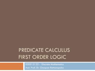 Predicate calculus First order Logic