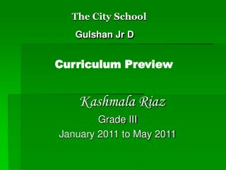 The City School Gulshan Jr D