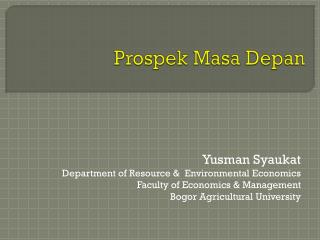 Prospek Masa Depan