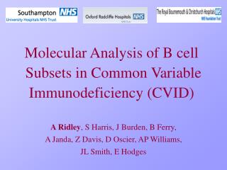Molecular Analysis of B cell Subsets in Common Variable Immunodeficiency (CVID)
