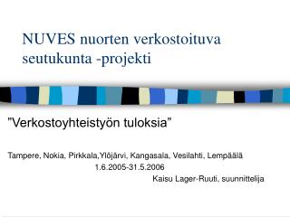 NUVES nuorten verkostoituva seutukunta -projekti